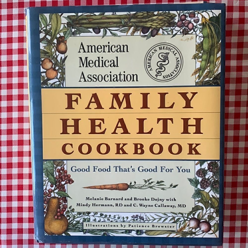 Cookbook American Medical Association Family Health Cookbook Hardcover